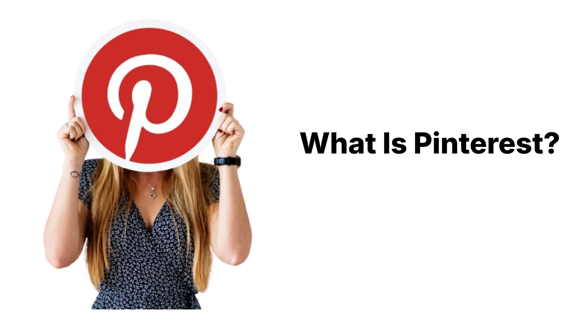What Is Pinterest