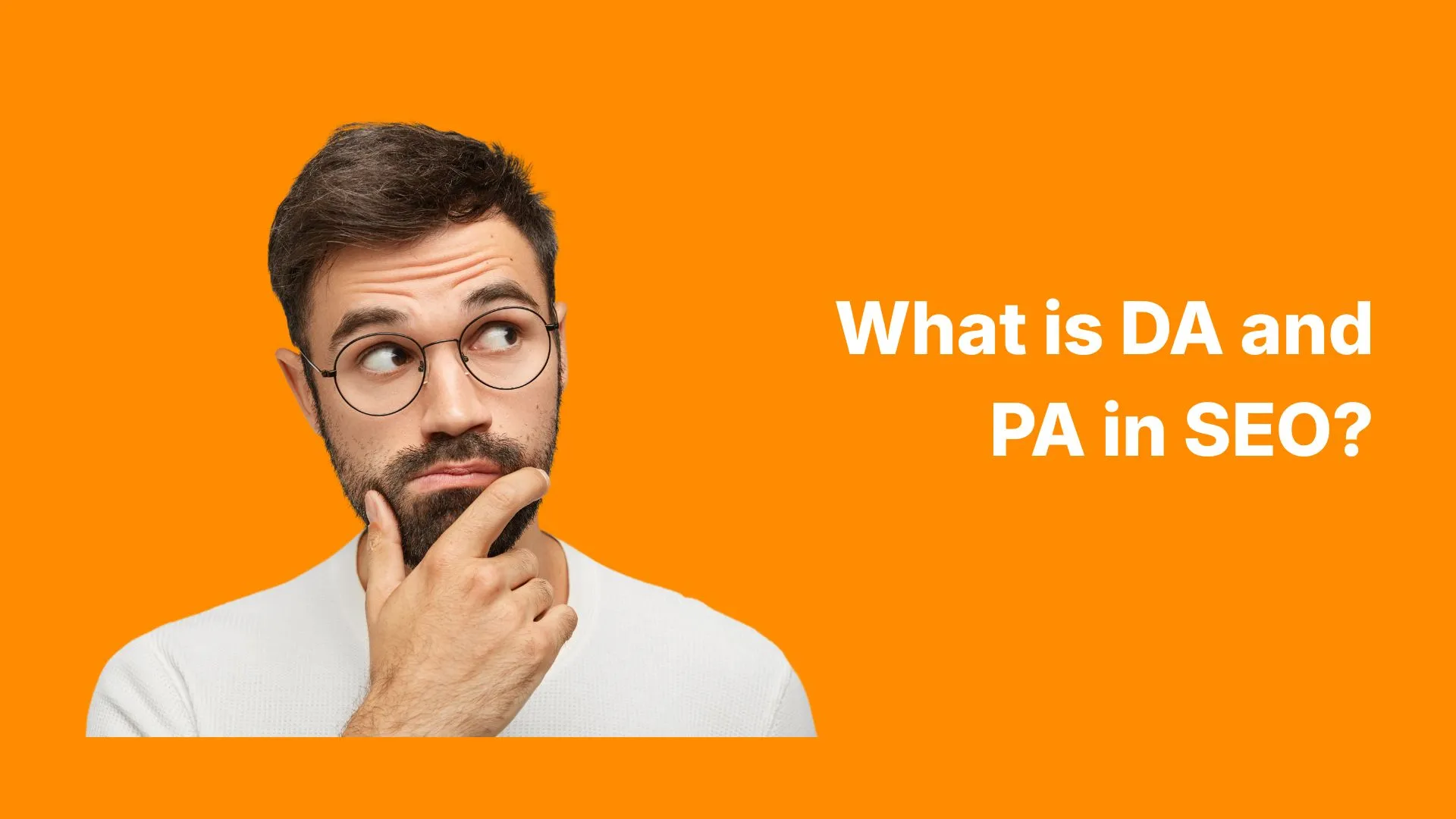 What is DA and PA in SEO
